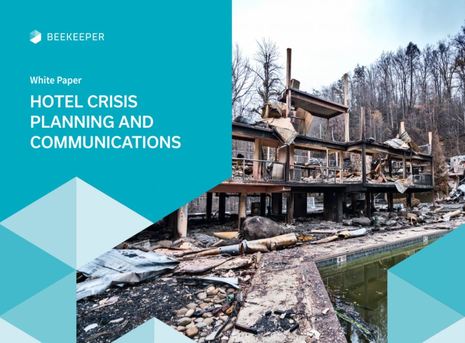 Beekeeper Crisis Communications White Paper to Help Hotels with Non-Desk Workers Establish Best Practices and Foster Preparedness