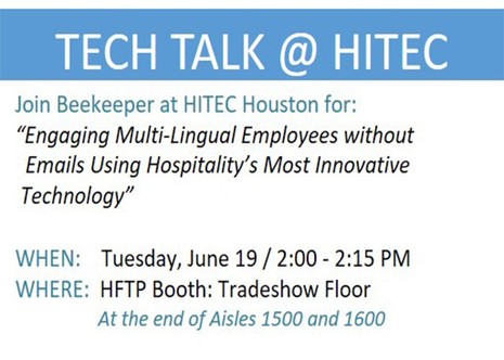 Experience Hospitality’s ‘Most Innovative Technology’ at HITEC Houston with Beekeeper