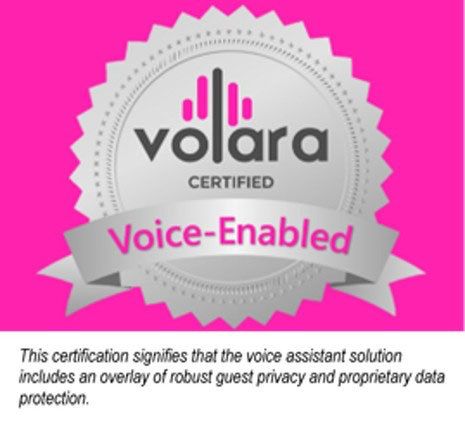 This certification signifies that the voice assistant solution includes an overlay of robust guest privacy and proprietary data protection