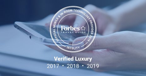 INTELITY Named ‘Official Mobile and In-Room Technology Provider’ by Forbes Travel Guide for Third Year