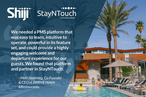 Shiji’s StayNTouch Implements its Mobile PMS Solution in “Low-Key Luxury” ARRIVE Hotels 