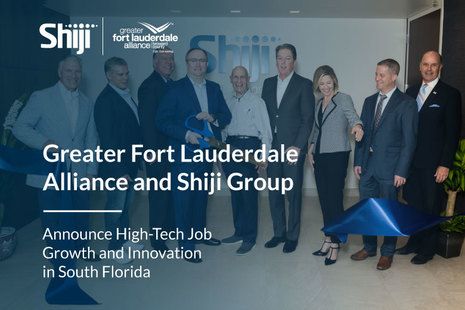 Greater Fort Lauderdale Alliance and Shiji Group Announce High-Tech Job Growth and Innovation in South Florida