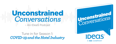 IDeaS Provides Ongoing Client Support and Hotel Industry Guidance During COVID-19 Crisis with New Podcast and Webinar Series