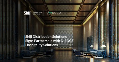 Shiji Distribution Solutions Signs Partnership with Leading Distribution Provider D-EDGE Hospitality Solutions Continuing European Growth