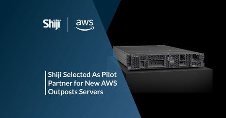 Shiji Selected As Pilot Partner for New AWS Outposts Servers
