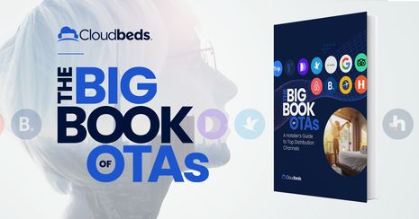 Cloudbeds Publishes ‘Big Book of OTAs,’ Unveils Top Performing Distribution Channels and Strategic Guide to Driving Growth
