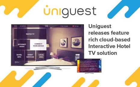 Uniguest releases feature rich cloud-based Interactive Hotel TV solution