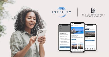 INTELITY Set to Launch Mobile App with The Leading Hotels of the World