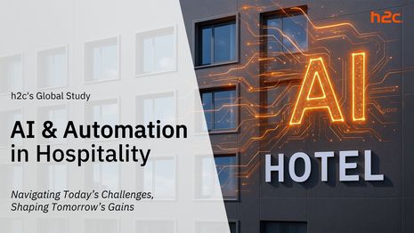 h2c Unveils Landmark Global Study on AI & Automation in Hospitality